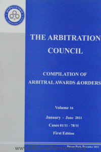 the-arbitration-council-compilation-of-arbitral-awards-and-orders-volume-16