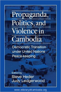 123-Propaganda, Politics and Violence in Cambodia Democratic Transition Under United Nations Peace-Keeping (East Gate Books)-watermark