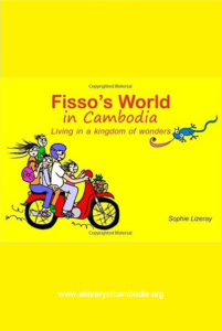 136-Fisso's World in Cambodia Living in a kingdom of wonders-watermark