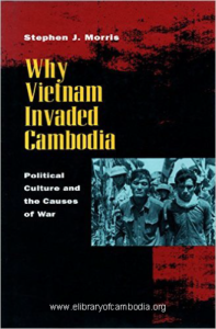 204-Why Vietnam Invaded Cambodia Political Culture and the Causes of War-watermark