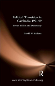 223-Political Transition in Cambodia 1991-99 Power, Elitism and Democracy-watermark