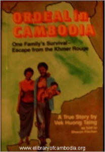 226-Ordeal in Cambodia  One Family's Miraculous Survival - Escape From the Khmer Rouge-watermark