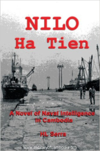 357-Nilo Ha Tien A Novel of Naval Intelligence in Cambodia-watermark