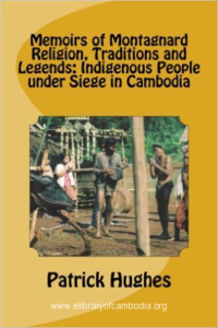 358-Memoirs of Montagnard religion, traditions and legends Indigenous people under siege in Cambodia-watermark