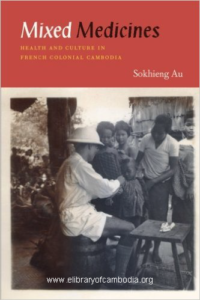 413-Mixed Medicines Health and Culture in French Colonial Cambodia-watermark