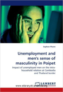 1055-Unemployment-and-men's-sense-of-masculinity-in-Poipet-Cambodia