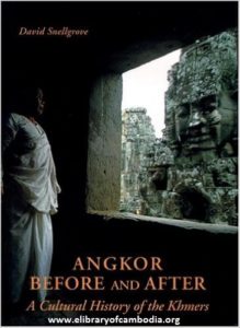 123-Angkor Before And After Cultural History Of The Khmers