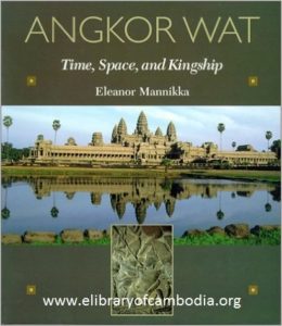 153 angkor wat time space and kingship