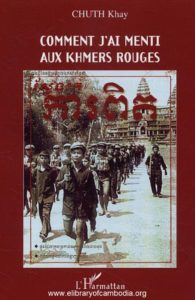281 Comment j'ai menti aux Khmers rouges