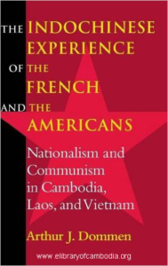 442-The Indochinese Experience of the French and the Americans Nationalism and Communism in Cambodia, Laos, and Vietnam-watermark