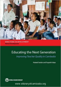 481-Educating the Next Generation Improving Teacher Quality in Cambodia (Directions in Development)-watermark