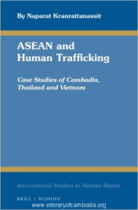 492-ASEAN and Human Trafficking Case Studies of Cambodia, Thailand and Vietnam (International Studies in Human Rights)-watermark