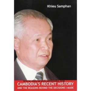 711-Cambodia's recent history and the reasons behind the decisions I made