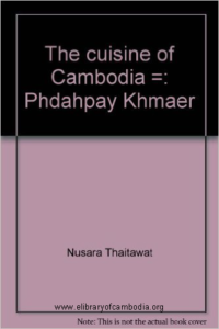 812-The-cuisine-of-Cambodia-Phdahpay-Khmaer