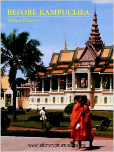 968-Before-Kampuchea-Preludes-to-Tragedy