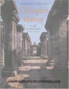 119 L'Empire khmer Cités et sanctuaires Ve-XIIIe siècles