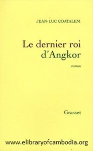 136 Le dernier roi d'Angkor