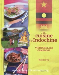 19 La cuisine d'Indochine Vietnam, Laos, Cambodge