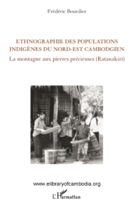 26-ETHNOGRAPHIE-DES-POPULATIONS-INDIGÈNES-DU-NORD-EST-CAMBODGIEN