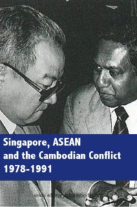 2710-Singapore,-ASEAN,-and-the-Cambodian-conflict,-1978-1991