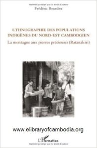 402 Ethnographie des populations indigènes du nord-est cambogien