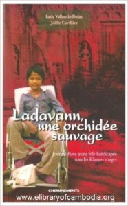 519 Ladavann, une orchidée sauvage journal d'une jeune fille handicapée sous les Khmers rouges
