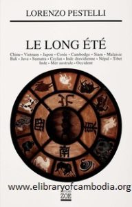 53 Le long été Chine, Vietnam, Japon, Corée, Cambodge, Siam, Malaisie, Bali, Java, Sumatra, Ceylan, Inde dravidienne, Népal, Tibet, Inde, Mer australe, Occident