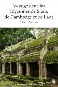 6 Voyage dans les royaumes de Siam, de Cambodge et de Laos