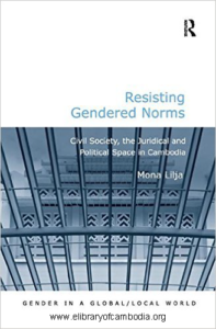 658-Resisting Gendered Norms Civil Society, the Juridical and Political Space in Cambodia (Gender in a GlobalLocal World)-watermark