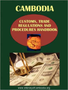 727-Cambodia Customs, Trade Regulations and Procedures Handbook (World Strategic and Business Information Library).png-watermark