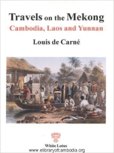 779-Travels on the Mekong in Cambodia, Laos and Yunnan The political and trade report of the Mekong Exploration Commission, June 1866-June 1868.png-watermark