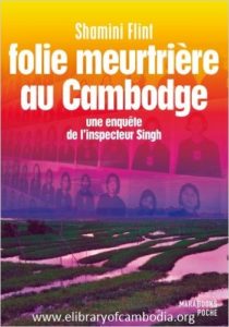 93 Folie meutrière au Cambodge - Une enquête de l'inspecteur Singh