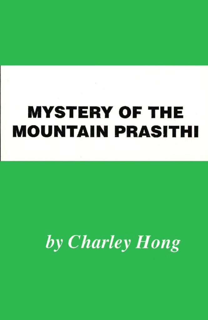 Mystery of the mountain Prasithi