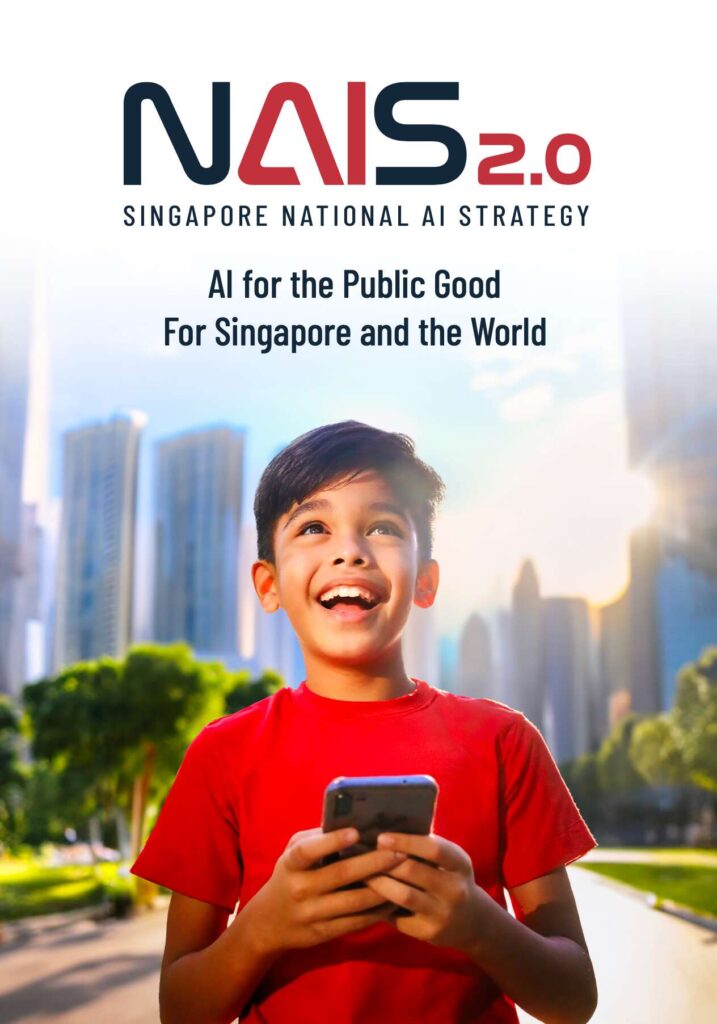 Singapore National AI Strategy – AI for the Public Good for Singapore and the World
